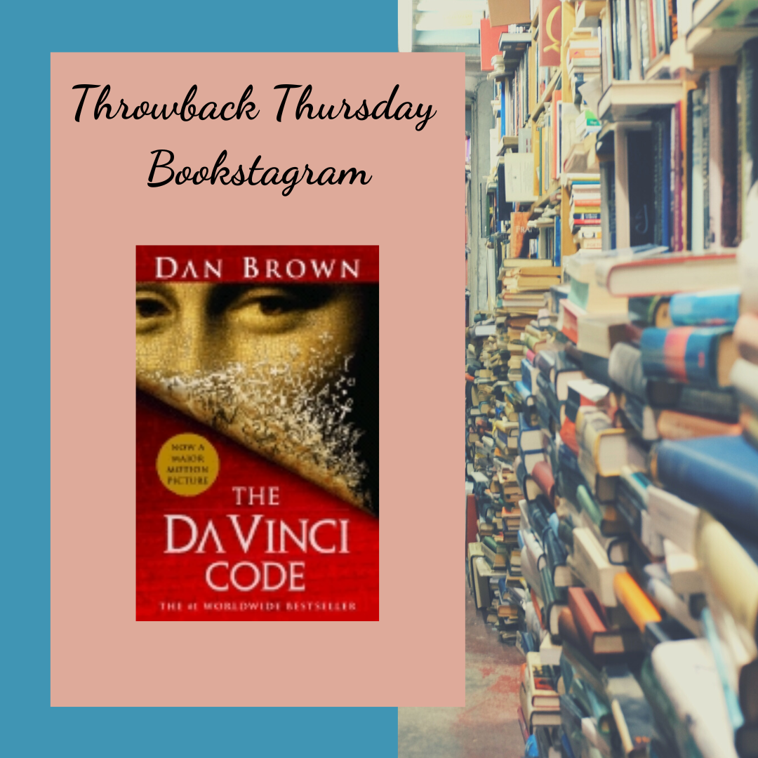 #ThrowbackThursdayBookstagram: The Da Vinci Code | Christina Consolino